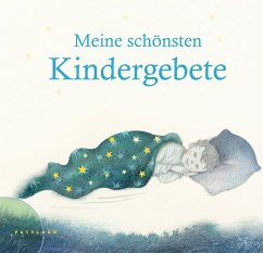 Meine schönsten Kindergebete - Cremer, Barbara; Antonenkov, Eugen