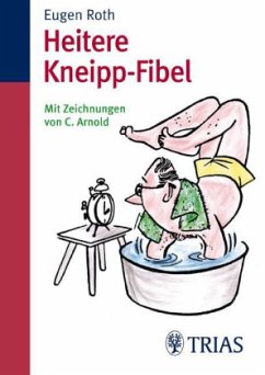 Heitere Kneipp-Fibel - Roth, Eugen
