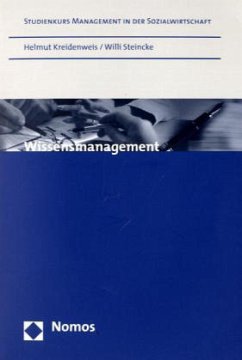 Wissensmanagement - Kreidenweis, Helmut;Steincke, Willi