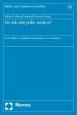 Ein Job wie jeder andere?