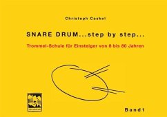 Snare Drum... step by step... - Caskel, Christoph