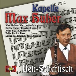 Ueli-Schottisch - Huber,Max Kapelle