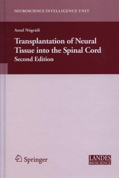 Transplantation of Neural Tissue into the Spinal Cord - Nogradi, Antal (ed.)