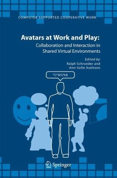 Avatars at Work and Play - Schroeder, Ralph / Axelsson, Ann-Sofie (eds.)