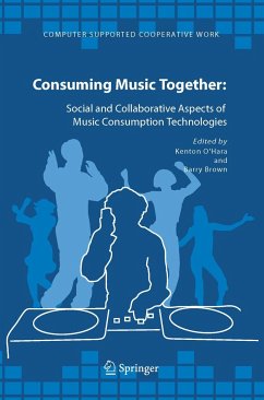 Consuming Music Together - O'Hara, Kenton / Brown, Barry (eds.)