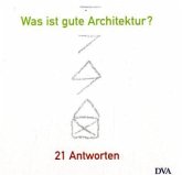 Was ist gute Architektur?