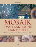 Mosaik - Das praktische Handbuch