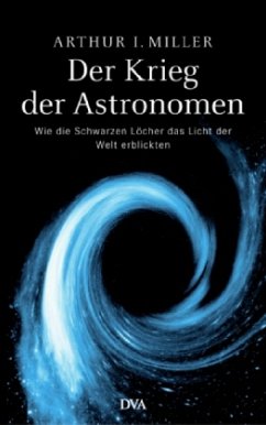 Der Krieg der Astronomen - Miller, Arthur I.