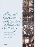 Villen und Landhäuser des Kaiserreichs in Baden und Württemberg