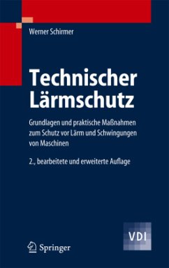 Technischer Lärmschutz - Schirmer, Werner (Hrsg.)