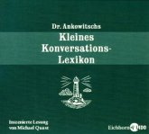Dr. Ankowitschs Kleines Konversations-Lexikon, 1 Audio-CD