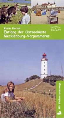 Cover Entlang der Ostseeküste Mecklenburg-Vorpommerns / Mit Kindern unterwegs