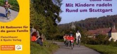 Rund um Stuttgart / Mit Kindern radeln