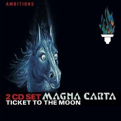 Ticket To The Moon - Magna Carta