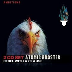 Rebel With A Clause - Atomic Rooster