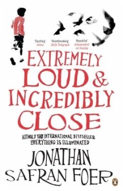 Extremely Loud and Incredibly Close - Foer, Jonathan Safran
