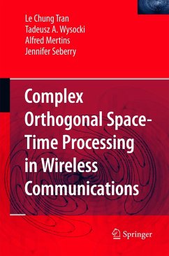Complex Orthogonal Space-Time Processing in Wireless Communications - Tran, Le Chung;Wysocki, Tadeusz A.;Mertins, Alfred