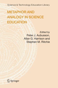 Metaphor and Analogy in Science Education - Aubusson, Peter J. / Harrison, Allan G. / Ritchie, Stephen M. (eds.)
