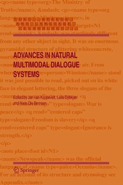 Advances in Natural Multimodal Dialogue Systems - van Kuppevelt, Jan / Dybkjaer, Laila / Bernsen, Niels Ole (eds.)