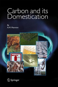 Carbon and Its Domestication - Mannion, A.M.