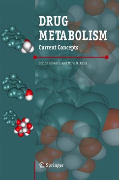 Drug Metabolism - Ionescu, Corina / Caira, Mino R.