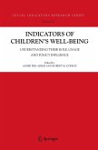 Indicators of Children's Well-Being: Understanding Their Role, Usage and Policy Influence
