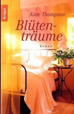 Blütenträume - Thompson, Kate