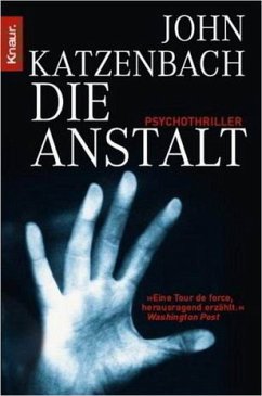 Die Anstalt - Katzenbach, John