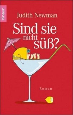 Sind sie nicht süß? - Newman, Judith