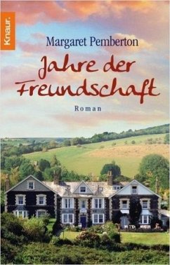 Jahre der Freundschaft - Pemberton, Margaret