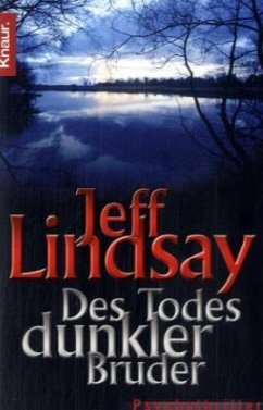 Des Todes dunkler Bruder - Lindsay, Jeff