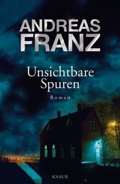 Unsichtbare Spuren - Franz, Andreas