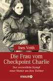 Die Frau am Checkpoint Charlie