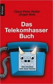 Das Telekomhasser-Buch