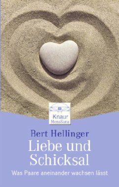 Liebe und Schicksal - Hellinger, Bert