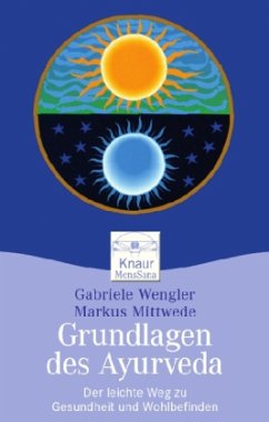 Grundlagen des Ayurveda - Wengler, Gabriele; Mittwede, Martin