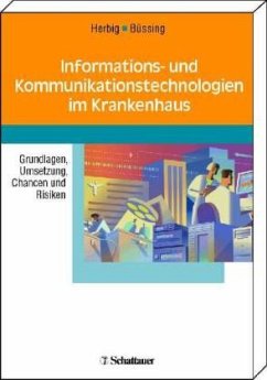 Informations- und Kommunikationstechnologien im Krankenhaus - Herbig, Britta / Büssing, André (Hgg.)