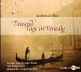 Tausend Tage in Venedig Tausend Tage in Venedig