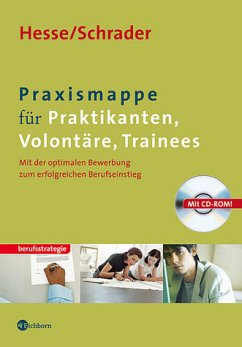 Praxismappe für Praktikanten, Volontäre, Trainees - Hesse, Jürgen; Schrader, Hans Ch