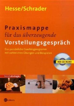 Praxismappe für das überzeugende Vorstellungsgespräch, m. CD-ROM - Hesse, Jürgen; Schrader, Hans-Christian