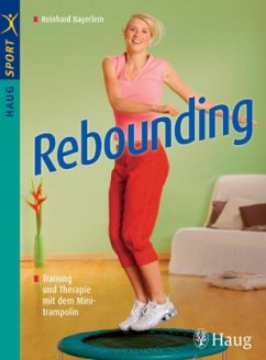 Rebounding - Bayerlein, Reinhard