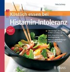 Köstlich essen bei Histamin-Intoleranz