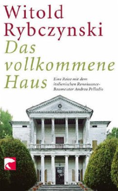 Das vollkommene Haus - Rybczynski, Witold