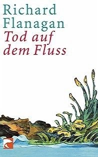 Tod auf dem Fluss - Flanagan, Richard