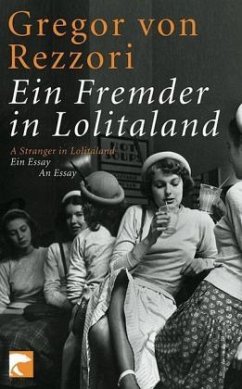 Ein Fremder im Lolitaland\A Stranger in Lolitaland - Rezzori, Gregor von
