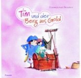 Tim und der Berg aus Gold