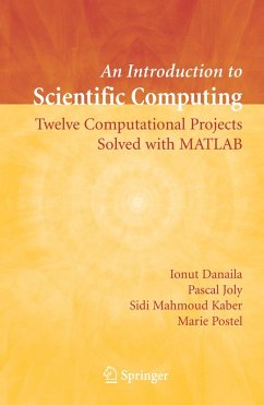 An Introduction to Scientific Computing - Danaila, Ionut;Joly, Pascal;Kaber, Sidi Mahmoud