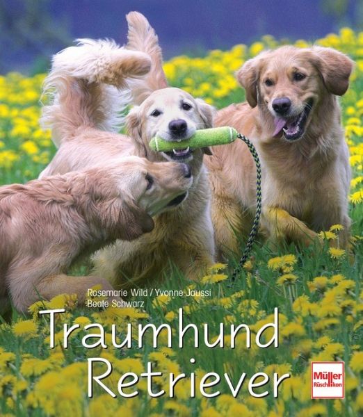 Traumhund Retriever Traumhund Retriever