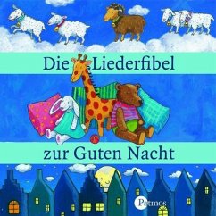 Cover Die Liederfibel zur guten Nacht