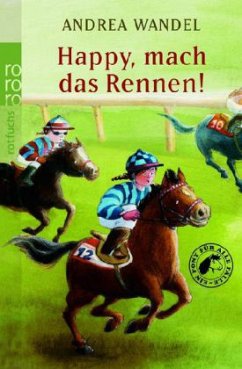 Happy, mach das Rennen! - Wandel, Andrea